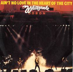 Whitesnake : Ain't No Love in the Heart of the City (Live)